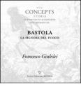 Bastola. La signora del fuoco