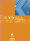 Economia e contabilit� agraria. Per le Scuole superiori