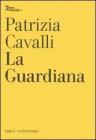 La guardiana