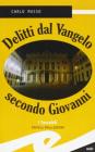 Delitti dal vangelo secondo Giovanni