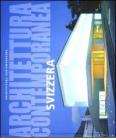 Architettura contemporanea. Svizzera