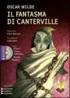 Il fantasma di Canterville. Un racconto material-idealistico. Con CD formato MP3