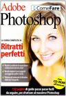 Adobe Photoshop. Ritratti perfetti. Con CD-ROM