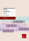 L' arte di aiutare. Corso avanzato. Manuale e quaderno di esercizi
