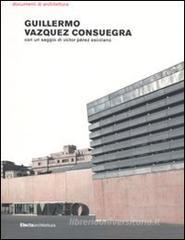 Guillermo Vazquez Consuegra Guillermo Vazquez Consuegra