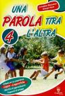 Una parola tira l�altra 4 vol.4