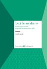 L' et� del moderno. La letteratura tedesca del primo Novecento (1900-1933)