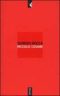 Piccolo Cesare