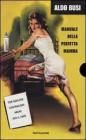 Manuale della perfetta mamma. Manuale del perfetto pap�