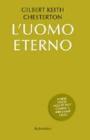 L' uomo eterno