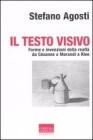 Il testo visivo. Forme e invenzioni della realt� da C�zanne a Morandi a Klee