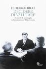 Decidere di valutare