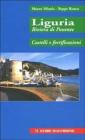 Liguria riviera di Ponente. Castelli e fortificazioni