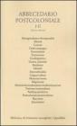 Abbecedario postcoloniale. Venti voci per un lessico della postcolonialit�. Vol. 1-2