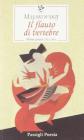 Il flauto di vertebre. Prime poesie 1912-1916