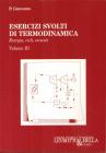 Esercizi svolti di termodinamica vol.3