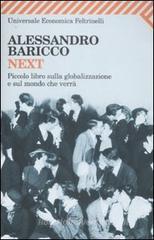 Next. Piccolo libro sulla globalizzazione e sul mondo che verrà Next. Piccolo libro sulla globalizzazione e sul mondo che verrà