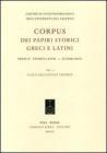 Corpus dei papiri storici greci e latini. Parte B. Storici latini vol.1