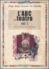 L' ABC del teatro vol.1