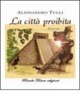 La citt� proibita