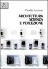 Architettura, scienza e percezione