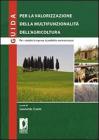 Guida per la valorizzazione della multifunzionalit� dell'agricoltura