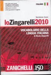 Lo Zingarelli 2010. Vocabolario della lingua italiana. Versione base