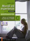 Mondi ed esperienze. Vol. C: Epica e letteratura italiana delle origini. Con espansione online. Per le Scuole superiori