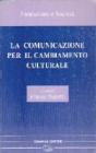 La comunicazione nel cambiamento culturale
