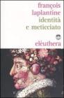 Identit� e meticciato