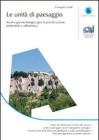 Le unit� di paesaggio. Analisi geomorfologica per la pianificazione territoriale e urbanistica