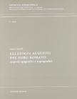 Gli elogia augustei del Foro romano. Aspetti epigrafici e topografici