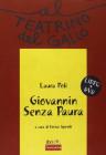 Giovannin senza paura. Con DVD