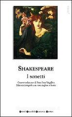 I sonetti. Testo inglese a fronte I sonetti. Testo inglese a fronte