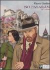 No pasar�n. Una storia di Max Fridman vol.3