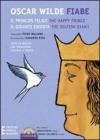 Fiabe: Il principe felice-Il gigante egoista. Con CD Audio formato MP3 Testo inglese a fronte