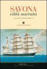 Savona citt� narrata
