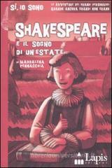 Shakespeare e il sogno di un'estate Shakespeare e il sogno di un'estate