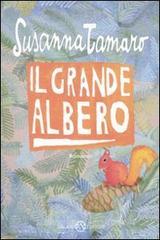 *Il grande albero* *Il grande albero*