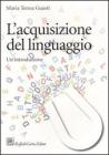 L' acquisizione del linguaggio. Un'introduzione