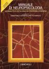 Manuale di neuropsicologia. Normalit� e patologia dei processi cognitivi