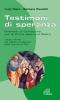 Testimoni di speranza. Itinerario di formazione con la prima Lettera di Pietro