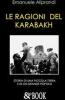 Le ragioni del Karabakh. Storia di una piccola terra e di un grande popolo