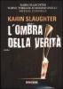 L' ombra della verit�