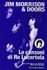 Jim Morrison & Doors. Le canzoni di re lucertola