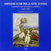 Immagini di ieri per la citt� di oggi. Castellammare di Stabia in cartolina (1900-1950) vol.1