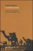 La colonia eritrea. La prima amministrazione coloniale italiana (1880-1912)