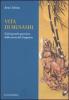 Vita di Musashi. Il pi� grande guerriero della storia del Giappone