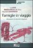 Famiglie in viaggio. Narrazioni di identit� migranti