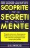 Scoprite i poteri segreti della vostra mente